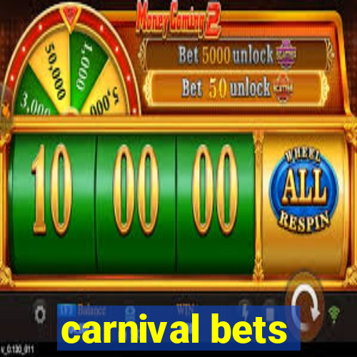 carnival bets